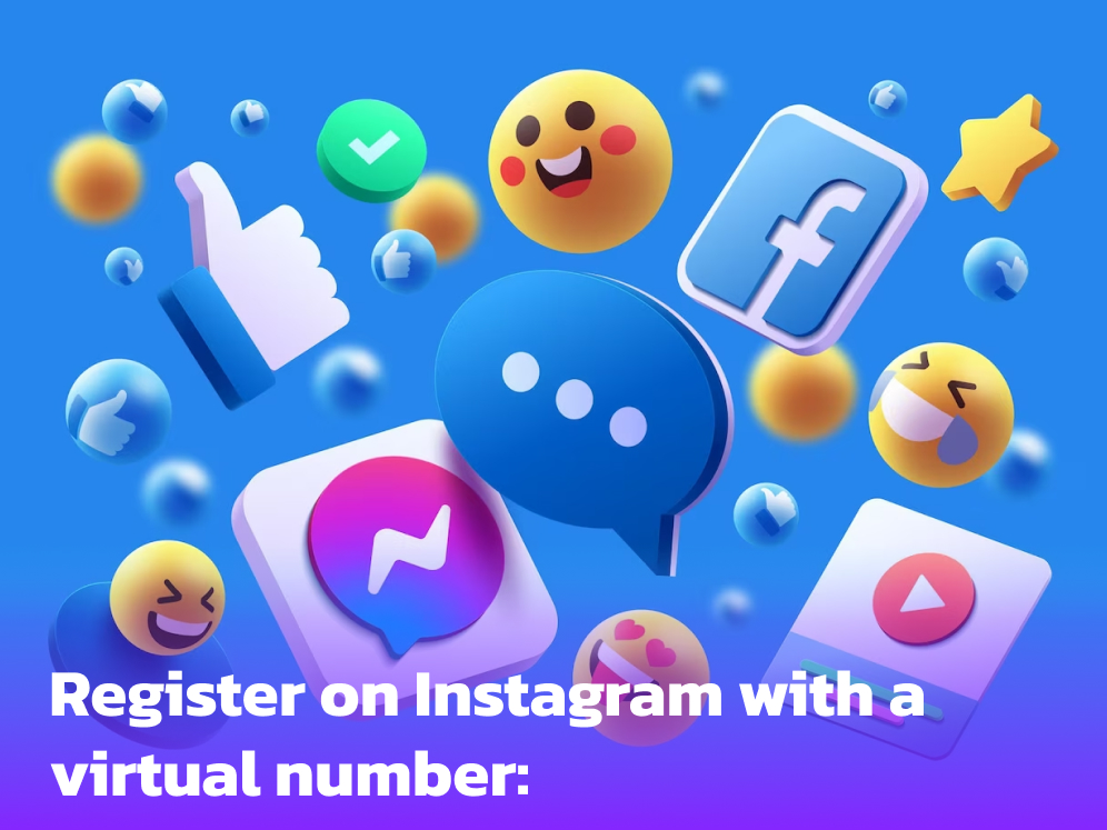 Register on Instagram with a virtual number